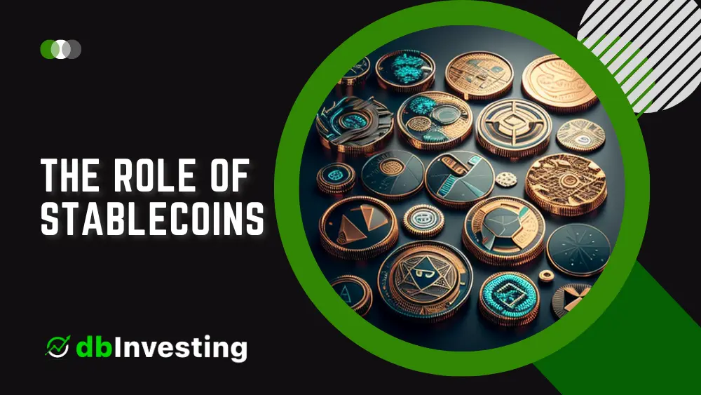 The Role of Stablecoins in the Cryptocurrency Market: A Comprehensive Overview