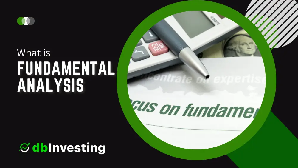 Fundamental Analysis: A Comprehensive Guide for Forex and Stock Traders