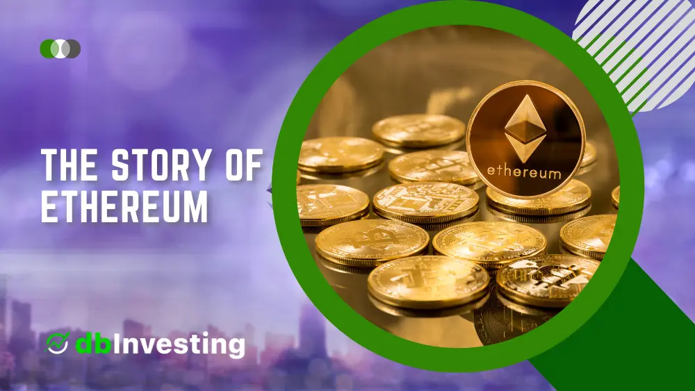 The Story of Ethereum