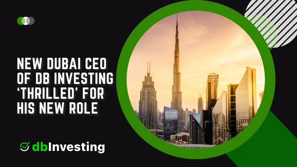 الرئيس التنفيذي الجديد لشركة DB Investing في دبي “مسرور” لدوره الجديد