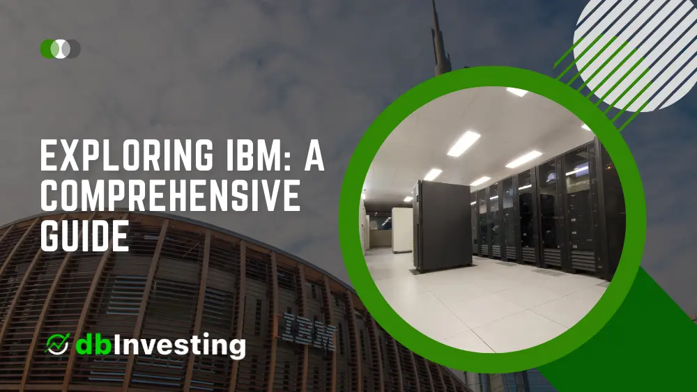 Explorando IBM: Una guía completa de las acciones, los dividendos, las ganancias, la capitalización de mercado y el pronóstico del precio de las acciones de IBM