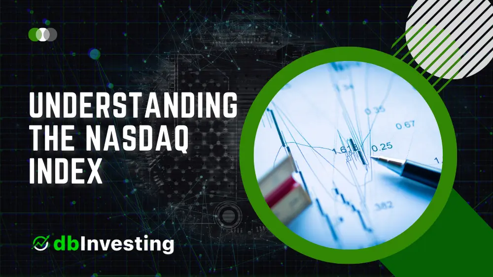 Understanding the Nasdaq Index: A Comprehensive Guide to the Technology-Centric Stock Market Benchmark