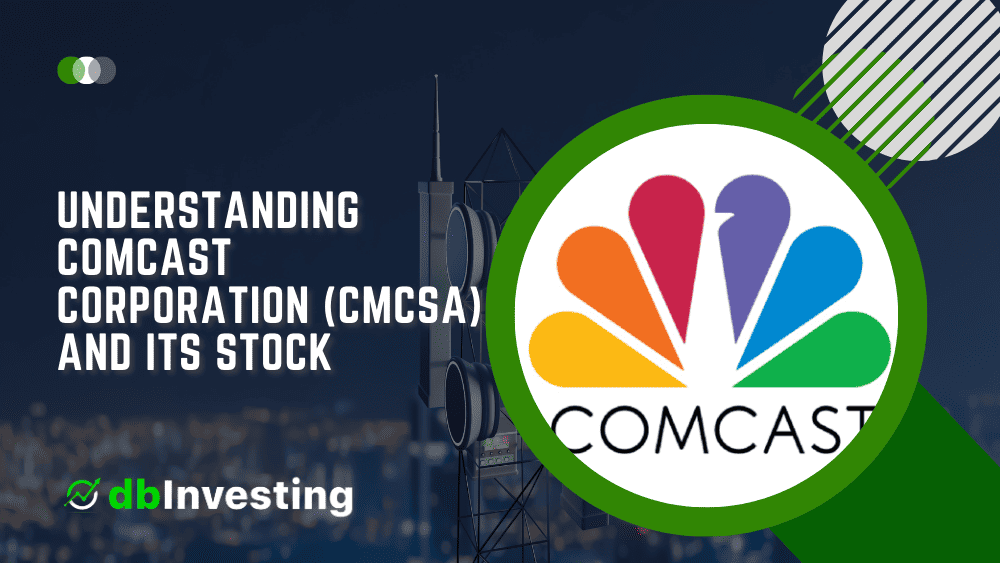 Memahami Comcast Corporation (CMCSA) dan Sahamnya: Analisis Komprehensif