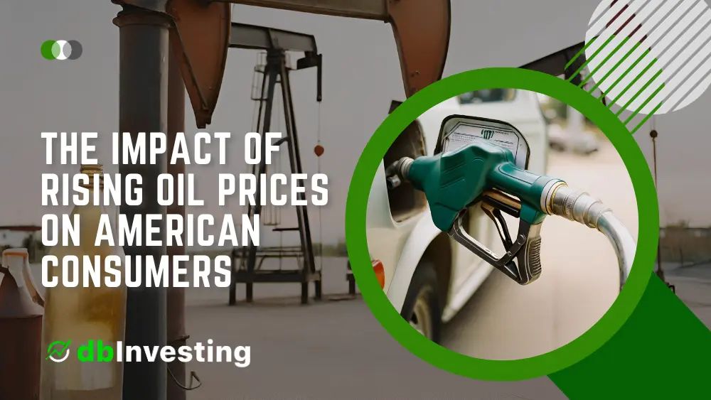 O Impacto do Aumento dos Preços do Petróleo nos Consumidores Americanos e nos Mercados Financeiros
