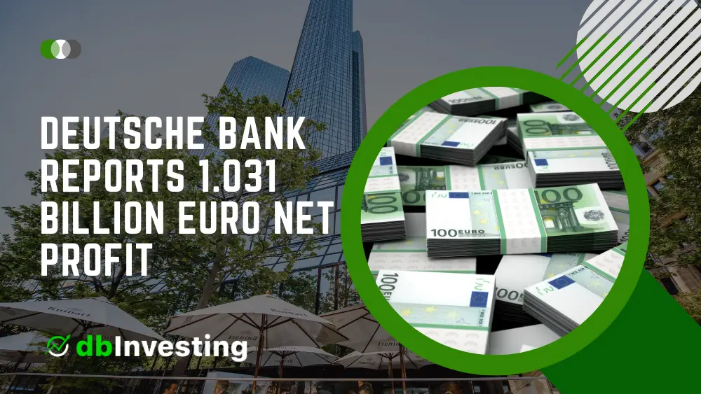Deutsche Bank รายงานกําไรสุทธิ 1.031 พันล้านยูโรในไตรมาสที่สาม