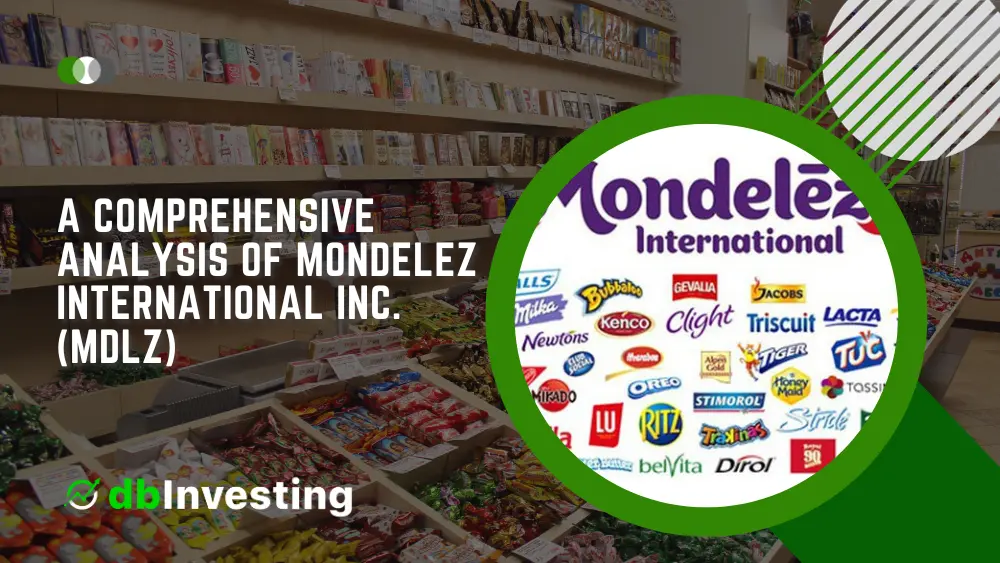 การสำรวจตลาดหุ้น: การวิเคราะห์ที่ครอบคลุมของบริษัท Mondelez International Inc. (MDLZ)