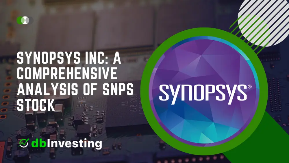 เปิดเผยการเปลี่ยนแปลงของ Synopsys Inc: การวิเคราะห์ที่ครอบคลุมของหุ้น SNPS การคาดการณ์หุ้นและรายได้