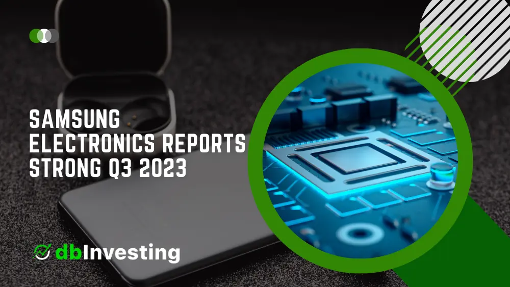 वैश्विक आर्थिक चुनौतियों के बीच सैमसंग इलेक्ट्रॉनिक्स ने 2023 की तीसरी तिमाही में मजबूत प्रदर्शन दर्ज किया