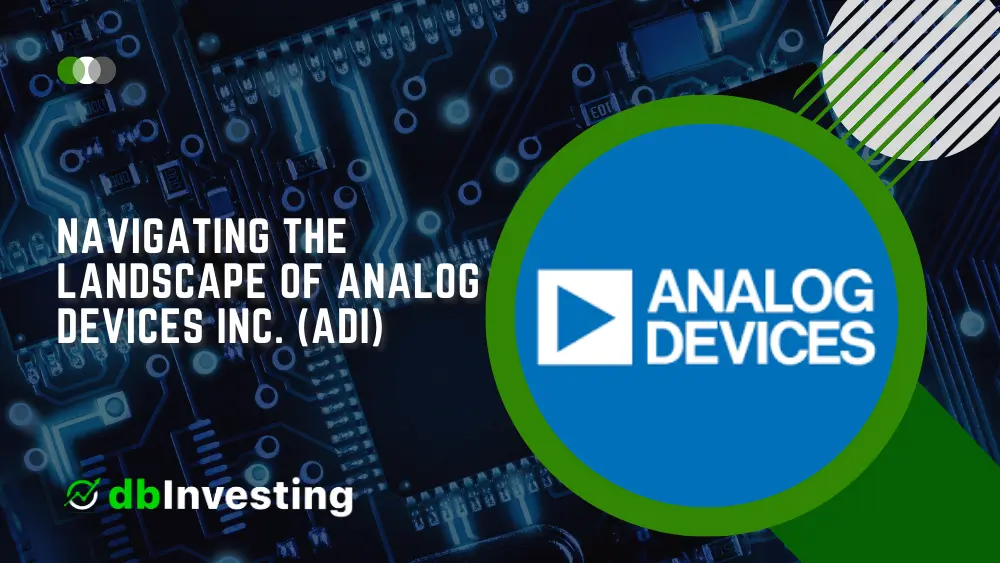 Navegando no cenário da Analog Devices Inc (ADI): uma análise abrangente