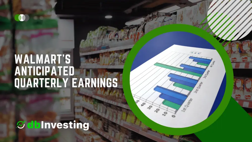 Walmart’s Anticipated Quarterly Earnings: A Closer Look at Wall Street Expectations