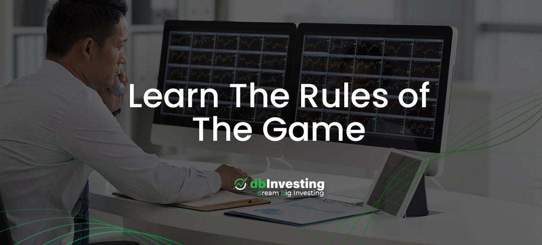 Learn The Rules of The Game